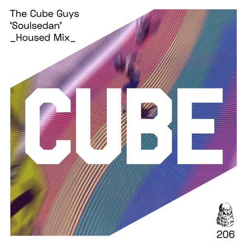 The Cube Guys - Soulsedan [CUBE206]